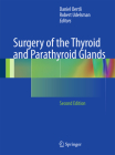 Surgery of the Thyroid and Parathyroid Glands By Daniel Oertli (Editor), Robert Udelsman (Editor) Cover Image