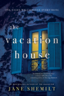 The Vacation House: A Novel Cover Image