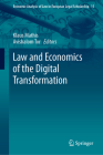 Law and Economics of the Digital Transformation (Economic Analysis of Law in European Legal Scholarship #15) By Klaus Mathis (Editor), Avishalom Tor (Editor) Cover Image