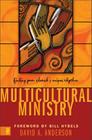 Multicultural Ministry: Finding Your Church's Unique Rhythm By David A. Anderson Cover Image