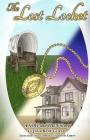 The Lost Locket: A NOW and THEN Story By Connie Elizabeth Eimer (Illustrator), Virginia Rank Griesse Cover Image