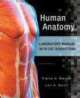 Human Anatomy Laboratory Manual with Cat Dissections Cover Image