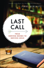 Last Call: From Serving Drinks to Serving Jesus By Jerry Herships Cover Image