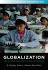 Globalization: The Transformation of Social Worlds (Wadsworth Sociology Reader) Cover Image