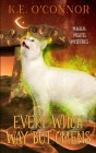 Every Witch Way but Omens By K. E. O'Connor Cover Image