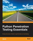 Python Penetration Testing Essentials By Mohit Cover Image