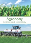 Agronomy: Science and Technology Cover Image