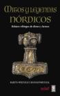 Mitos y Leyendas Nordicas By Martyn Whittock, Hannah Whittock (With) Cover Image