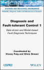 Diagnosis and Fault-tolerant Control 1 Cover Image