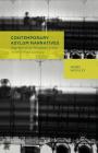 Contemporary Asylum Narratives: Representing Refugees in the Twenty-First Century By A. Woolley Cover Image