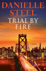 Trial by Fire: A Novel Cover Image