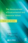 The Measurement of Environmental and Resource Values: Theory and Methods By A. Myrick Freeman III, Joseph A. Herriges, Catherine L. Kling Cover Image