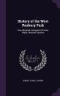 History of the West Roxbury Park: How Obtained, Disregard of Private Rights, Absolute Injustice Cover Image
