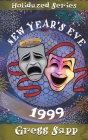 New Year's Eve 1999 By Gregg Sapp, Robb Grindstaff (Editor) Cover Image