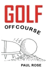 Golf, Off Course Cover Image