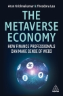 The Metaverse Economy: How Finance Professionals Can Make Sense of Web3 Cover Image