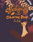 Thanksgiving Coloring Book For Kids: Cute Thanksgiving Coloring Book By Nk Feather Press Publications Cover Image