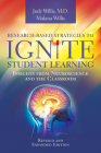 Research-Based Strategies to Ignite Student Learning: Insights from Neuroscience and the Classroom By Judy Willis, Malana Willis Cover Image