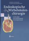 Endoskopische Wirbelsäulenchirurgie: Thorakal - Transperitoneal - Retroperitoneal Cover Image