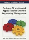 Business Strategies and Approaches for Effective Engineering Management (Premier Reference Source) Cover Image