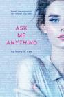 Ask Me Anything By Molly E. Lee Cover Image