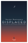 Displaced: Voices from the War in Ukraine Cover Image