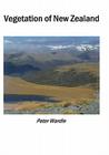 Vegetation of New Zealand By Peter Wardle Cover Image