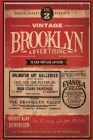 Vintage Brooklyn Advertisements Vol 2 By Robert a. Henriksen Cover Image