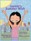 Jasmin's Summer Wish By Elizabeth Glines, Liz Glines Cover Image