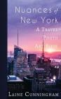 Nuances of New York City: From the Empire State Building to Rockefeller Center (Travel Photo Art #9) Cover Image