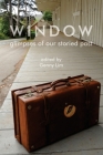 Window glimpses of our storied past Cover Image