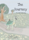 The Journey By Jeff Jakeway, Megan Johnson (Illustrator) Cover Image