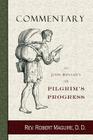 Commentary on John Bunyan's The Pilgrim's Progress By Charles J. Doe, Robert Maguire Cover Image