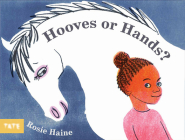 Hooves or Hands? By Rosie Haine Cover Image
