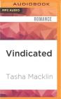 Vindicated By Tasha Macklin, Gates (Read by) Cover Image