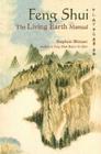 Feng Shui: The Living Earth Manual By Stephen Skinner Cover Image