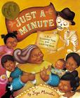 Just a Minute!: A Trickster Tale and Counting Book Cover Image