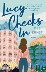 Lucy Checks In: A Novel By Dee Ernst Cover Image