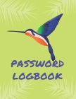 Password Logbook: Hummingbird Internet Password Keeper With Alphabetical Tabs - Large-print Edition 8.5 x 11 inches (vol. 1) By Lightpage Publishing Cover Image