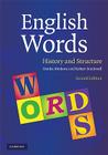 English Words: History and Structure By Donka Minkova, Robert Stockwell Cover Image