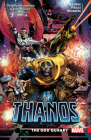 THANOS VOL. 2: THE GOD QUARRY By Jeff Lemire, John Byrne (Illustrator), German Peralta (Cover design or artwork by) Cover Image
