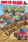 Trucks Line Up: Ready-to-Read Level 1 (Jon Scieszka's Trucktown) By Jon Scieszka, David Shannon (Illustrator), Loren Long (Illustrator), David Gordon (Illustrator) Cover Image