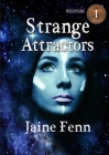 Strange Attractors By Jaine Fenn Cover Image