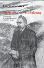 Nietzsche on His Balcony (Mexican Literature) By Carlos Fuentes, E. Shaskan Bumas (Translator), Alejandro Branger (Translator) Cover Image