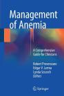 Management of Anemia: A Comprehensive Guide for Clinicians Cover Image