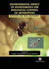 Environmental Impact of Invertebrates for Biological Control of Arthropods: Methods and Risk Assessment By Franz Bigler, Dirk Babendreier, Ulrich Kuhlmann Cover Image
