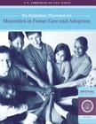 The Multiethnic Placement Act: Minorities in Foster Care and Adoption By Commission on Civil Rights Cover Image