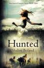Hunted (Marchwood Vampire Series #3) By Shalini Boland Cover Image