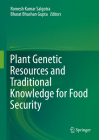 Plant Genetic Resources and Traditional Knowledge for Food Security Cover Image