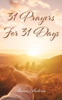 31 Prayers for 31 Days By Thomas Anderson Cover Image